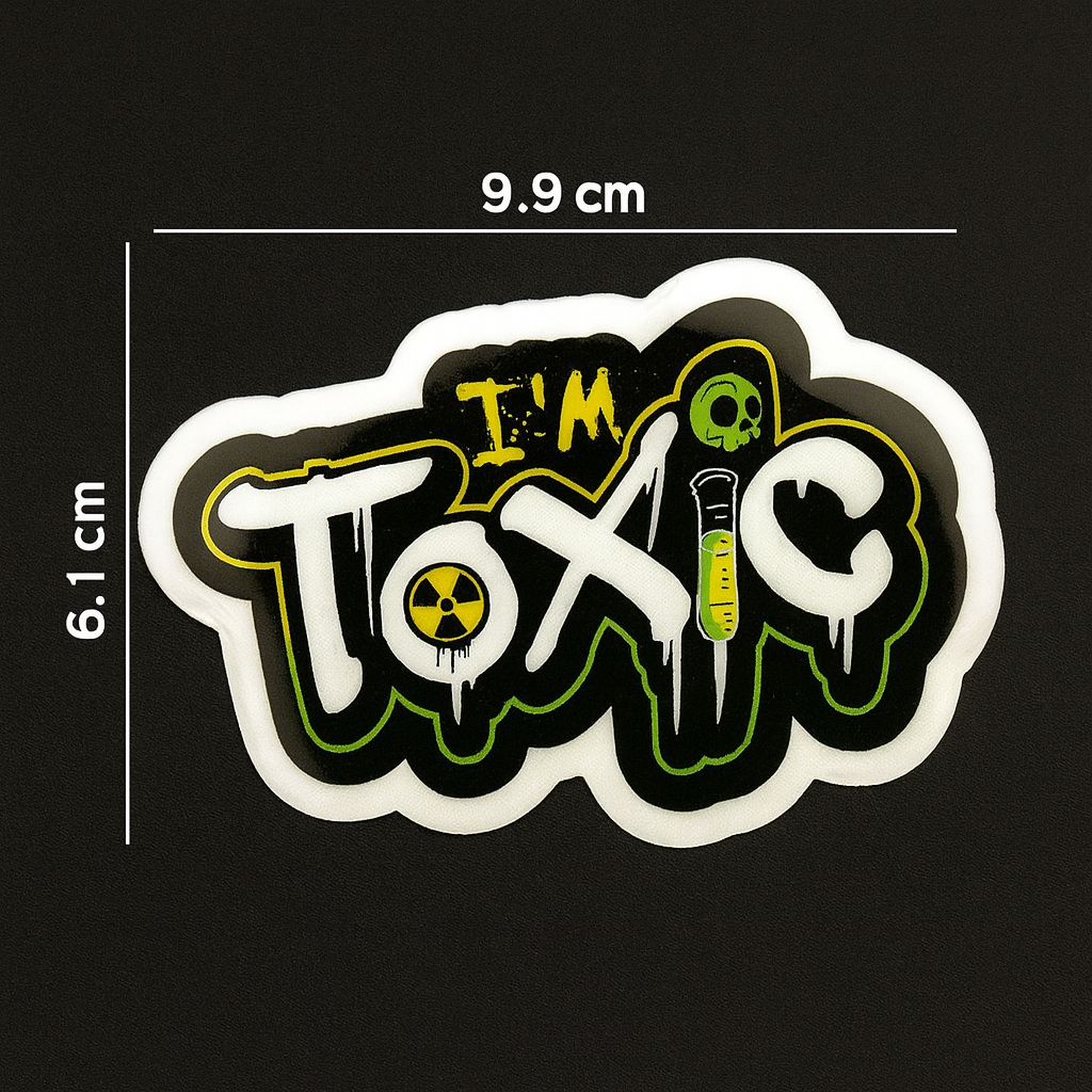 I'm Toxic