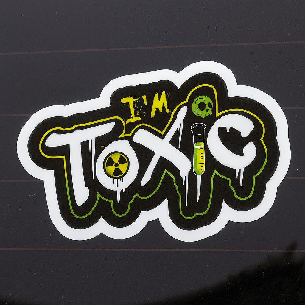 I'm Toxic