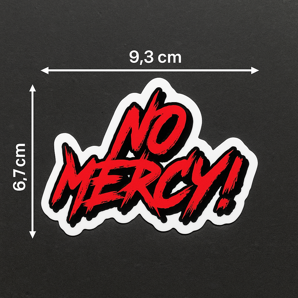 No Mercy