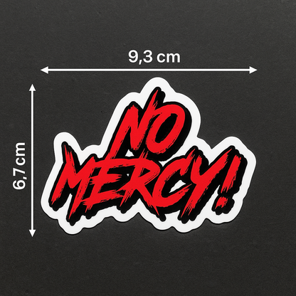 No Mercy