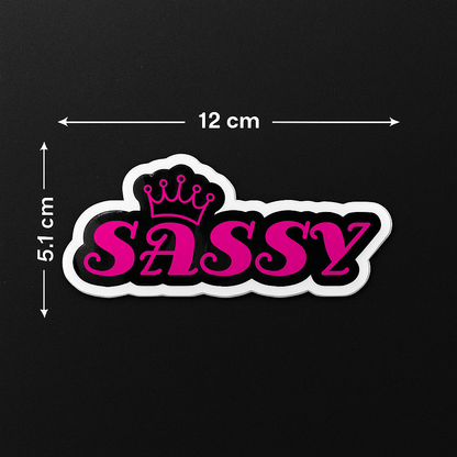 Sassy Queen