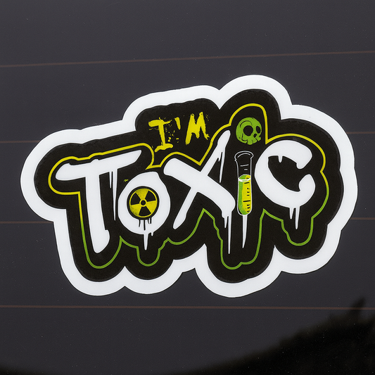 I'm Toxic